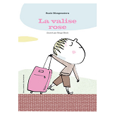 La valise rose