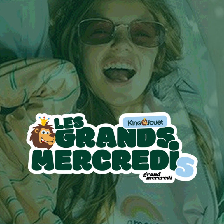 Les Grands Mercredis King Jouet